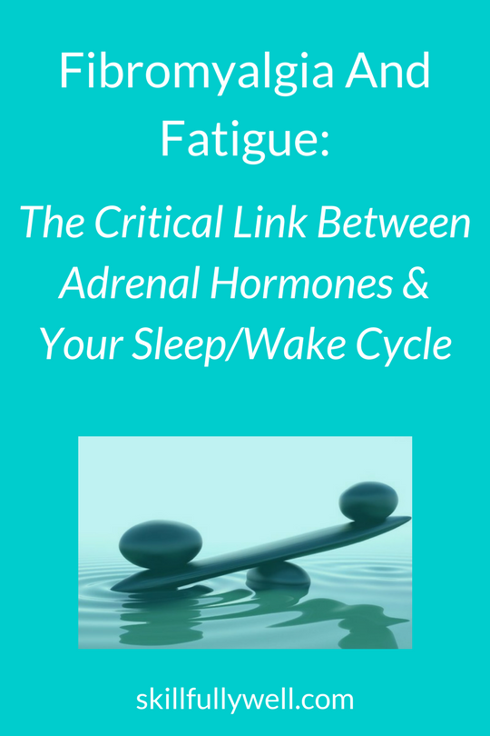 The Critical Link Between Adrenal Hormones, and Your Sleep/Wake Cycle