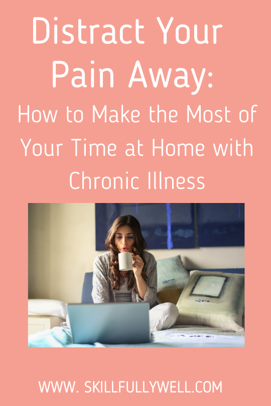 Distract Your Pain Away: